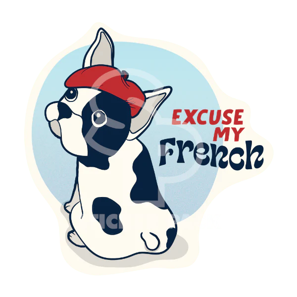 Sticker Pack Dog Sayings - Excuse My Frenchie Dog; Large Sticker