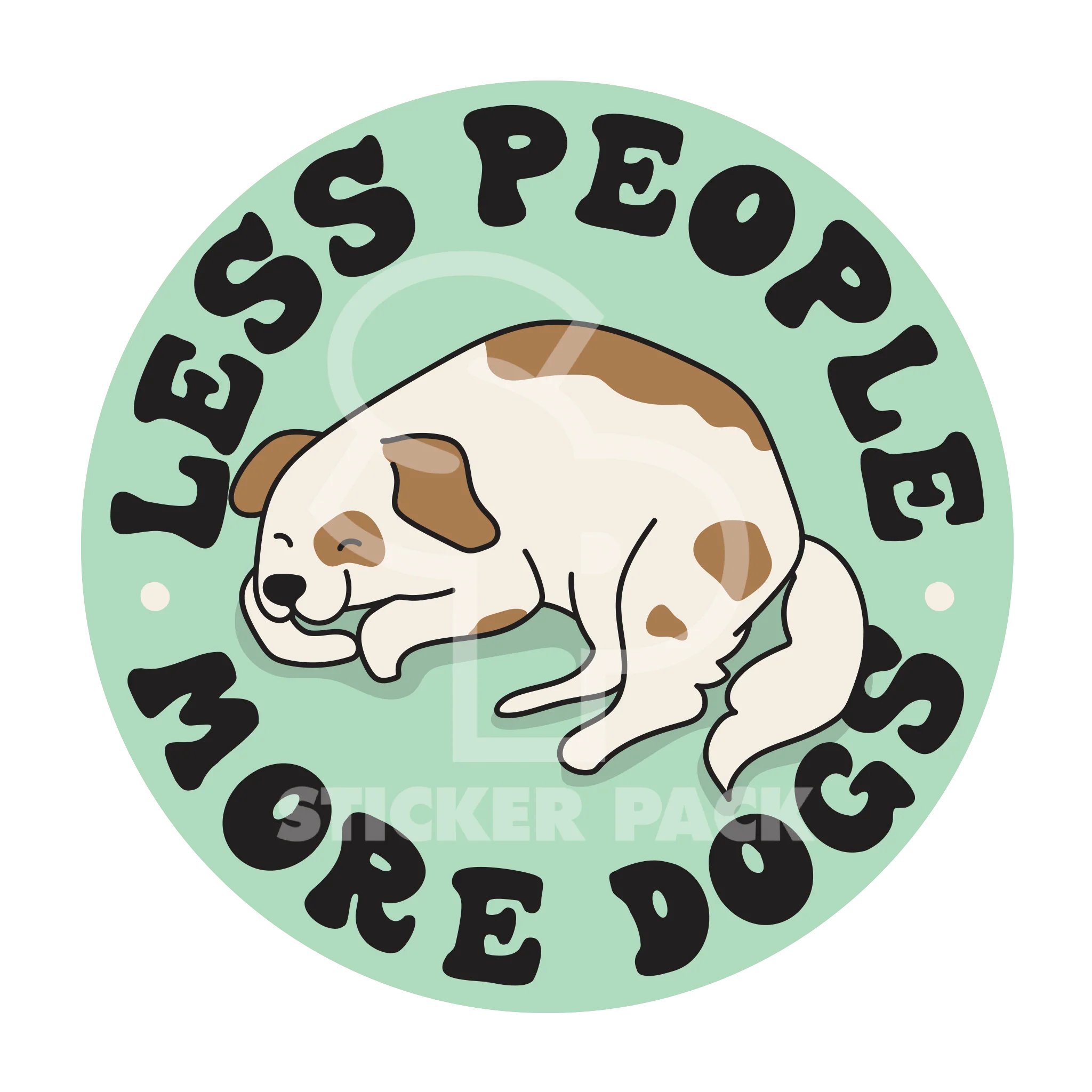 Sticker Pack Dog Sayings - Less People More Dogs; Small Sticker